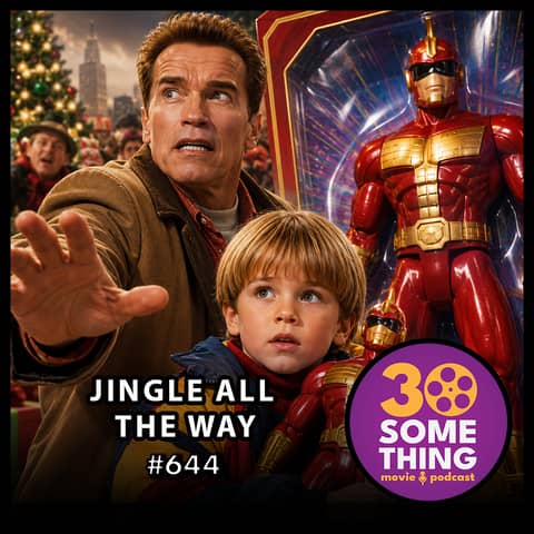 644: "Put That Cookie Down. NOW!" | Jingle All The Way (1996)
