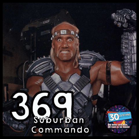 Episode #369: "I was FROZEN TODAY!" | Suburban Commando (1991) Episode #369: "I was FROZEN TODAY!" | Suburban Commando (1991)