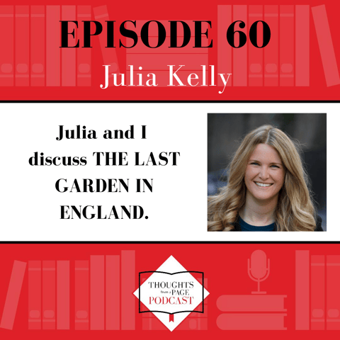 Julia Kelly - THE LAST GARDEN IN ENGLAND Julia Kelly - THE LAST GARDEN IN ENGLAND