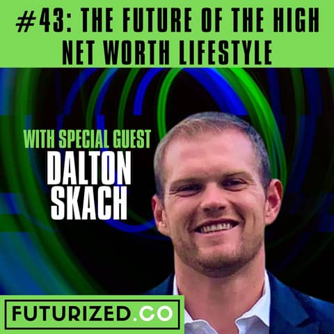The Future of the High Net Worth Lifestyle