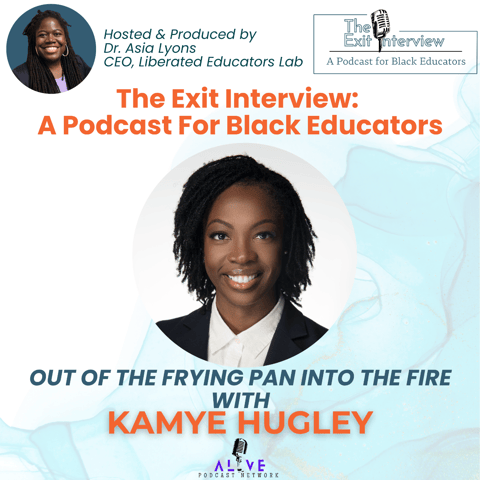 Out of the Frying Pan into the Fire with Kamye Hugley