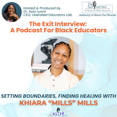 Setting Boundaries, Finding Healing with Khiara "Mills" Mills