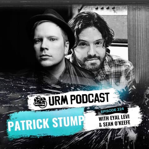 EP 224 | Patrick Stump and Sean O’Keefe