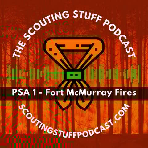 PSA 1 - Fort McMurray Fires