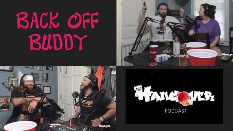 Ep.90- Back Off, Buddy Feat. Ian "SwampThing" Nicholson