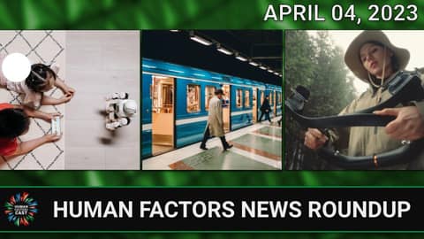 Human Factors Weekly News 04APR2023