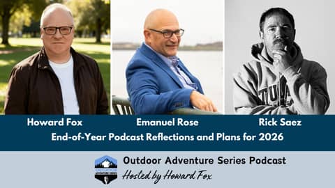 Great Outdoor Adventure Podcasts: Highlights and Insights From Veteran Hosts at Year’s End