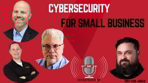 S2E6 - Cybersecurity for Small Business