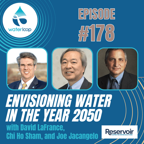 #178: Envisioning Water In The Year 2050