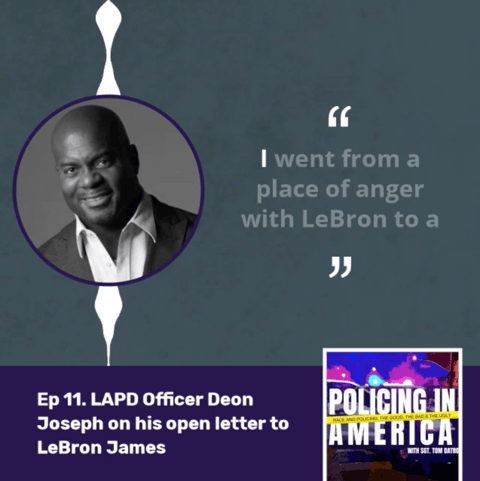 LAPD Officer Deon Joseph's Open Letter to Lebron James