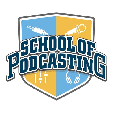 School of Podcasting