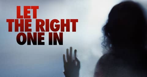 Let the Right One In & Count Duckula