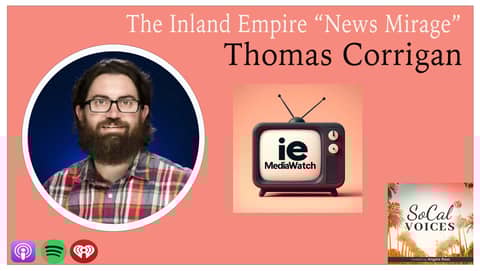 The Inland Empire “News Mirage”