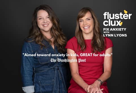 Flusterclux With Lynn Lyons: For Parents Who Worry