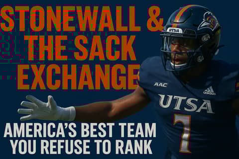 Stonewall & the Sack Exchange: America’s Best Team You Refuse to Rank.