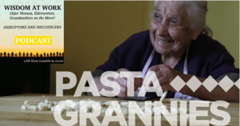The Pasta Grannies - A Delicious Living History!