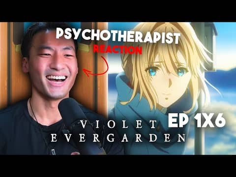 A Wave of Emotions: Reacting to Violet Evergarden Episode 6