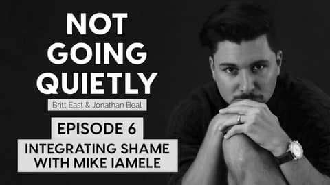 Integrating Shame With Mike Iamele