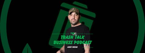 Trash Talk Business Podcast