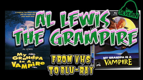 My Grandpa Is A Vampire (1992) goes to Blu-Ray starring Al Lewis.