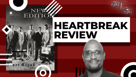 How New Edition’s 'Heart Break' Redefined R&B and the New Jack Swing Era