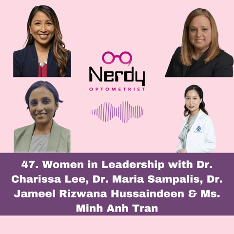 47. Women in Leadership with Dr. Charissa Lee, Dr. Maria Sampalis, Dr. Jameel Rizwana Hussaindeen & Ms. Minh Anh Tran