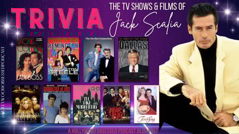 Trivia - Jack Scalia Trivia - Jack Scalia