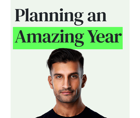 Top Ways to Make This Year Amazing and Seven Simple Questions for Your Annual Review with Sahil Bloom