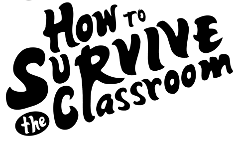 How To Survive The Classroom Logo