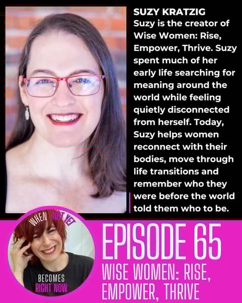 Wise Women: Rise, Empower, Thrive with Suzy Kratzig
