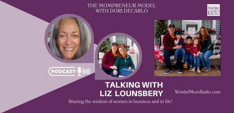 Elizabeth Lounsbery on The Mompreneur Model with Dori DeCarlo