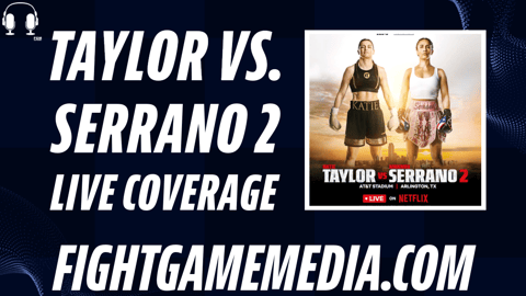 Katie Taylor Vs. Amanda Serrano 2 Live Coverage