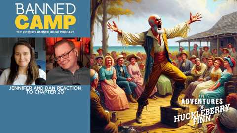 Unmasking Chapter 20 of "The Adventures of Huckleberry Finn" - Banned Camp Unmasking Chapter 20 of "The Adventures of Huckleberry Finn" - Banned Camp