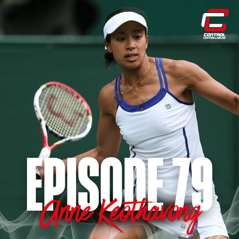 Episode 79: Anne Keothavong - A full circle to the Copper Box