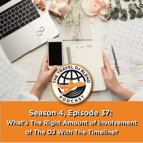 What's The Right Amount of Involvement of The DJ With The Timeline?