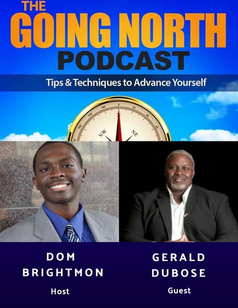 88 - "Being Pushed Into Entrepreneurship" with Gerald DuBose (@geralddnwo)