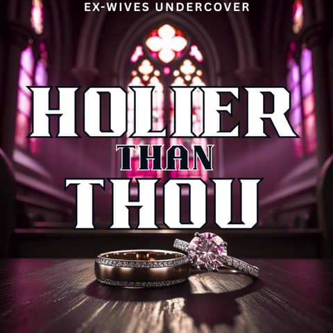 Holier Than Thou | Abby | 2 of 3