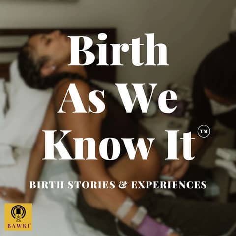 Birth As We Know It - Reviewed