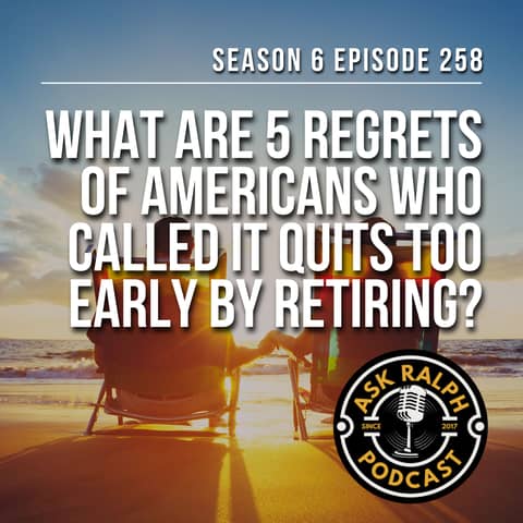 Why Do Early Retirees Regret Their Decision?