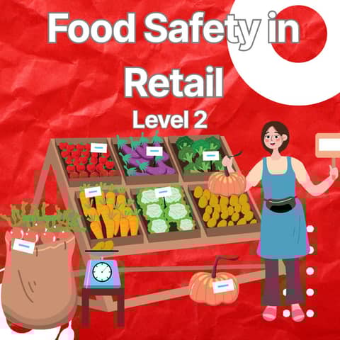 Food Safety in Retail - Level 2