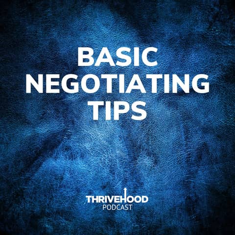 Basic Negotiating Tips