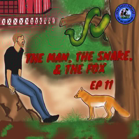The Man, The Snake & The Fox
