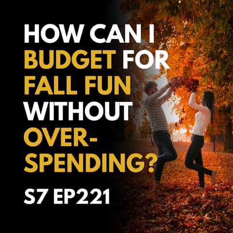 Enjoying Fall Without Breaking the Bank: How to Budget for Autumn Fun