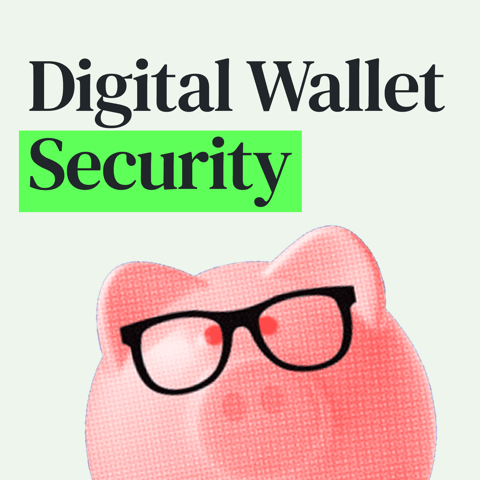 Digital Wallet Security and Credit Score Myth Debunking with NerdWallet's Smart Money