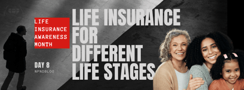 Life Insurance for Different Life Stages: Young Adults, Parents, Retirees