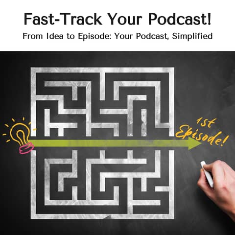 Podcast Kick-Start: Personalized Coaching