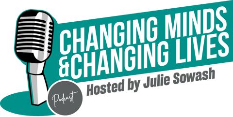 Changing Minds & Changing Lives Podcast Logo