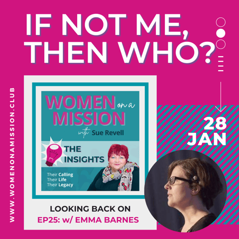 Episode 26: Looking back on "If Not Me, Then Who?" with Emma Barnes