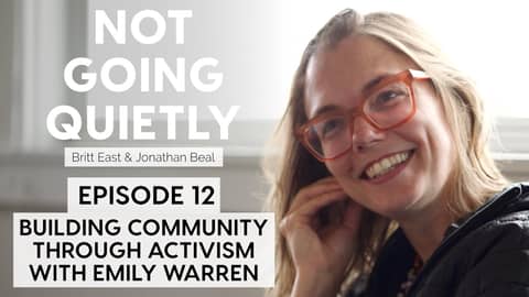 Building Community Through Activism with emily warren