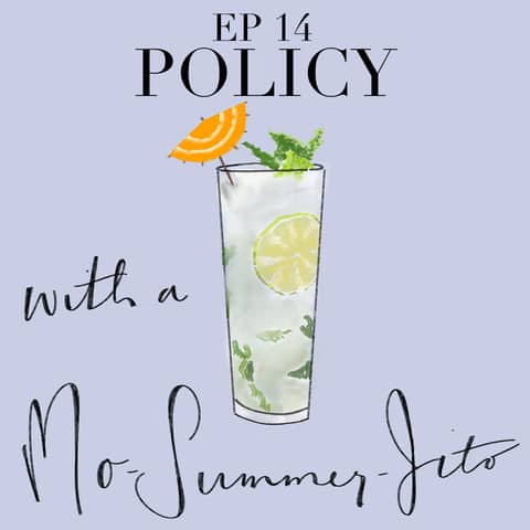 Episode 14 - Policy